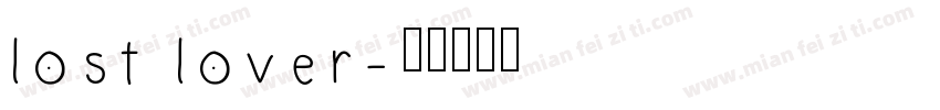 lost lover字体转换